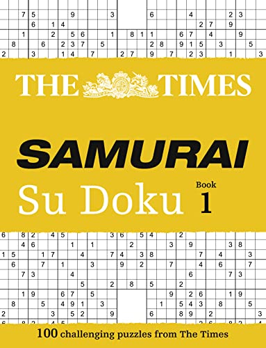THE TIMES SAMURAI SU DOKU: 100 Puzzles including super difficult: 100 challenging puzzles from The Times (The Times Su Doku) von HarperCollins UK